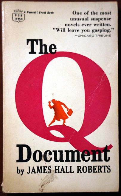 The Q Document by James Hall Roberts 1964 Vintage Paperback Suspense Novel