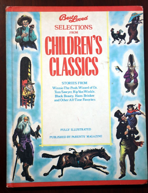 Best Loved Selections from CHILDRENS CLASSICS 1975 Wizard of Oz, Winnie-the-Pooh