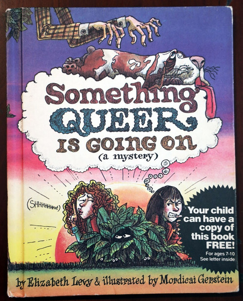 Something Queer Is Going On - Elizabeth Levy/Mordicai Gerstein GIFT CERTIFICATES