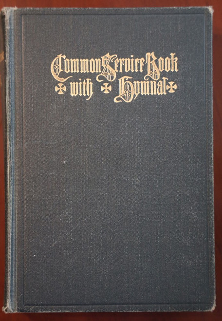 Common Service Book of the Lutheran Church with Hymnal 1918 Vintage Hardcover