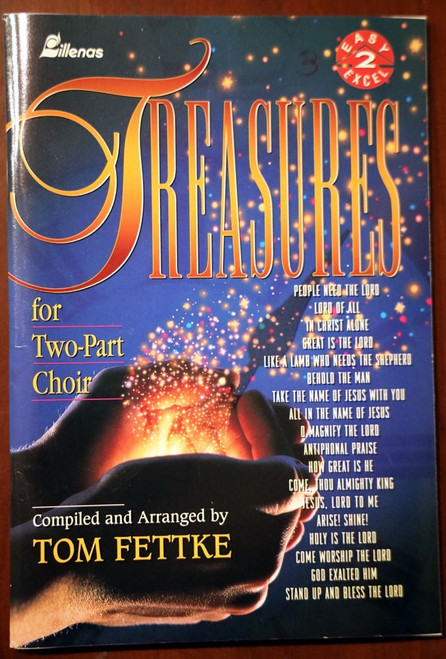 Treasures for Two-Part Choir by TOM FETTKE Sheet Music/Songbook 1995 Lillenas