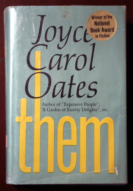 Them by Joyce Carol Oates 1969 4th Printing HC/DJ Ex-Library Copy Vintage Book