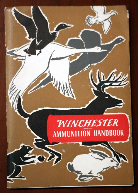 WINCHESTER AMMUNITION HANDBOOK 5th Ed. w. Trajectory Chart Vintage GUNS/FIREARMS