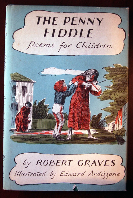 The Penny Fiddle: Poems for Children by Robert Graves 1960 First Edition HC/DJ