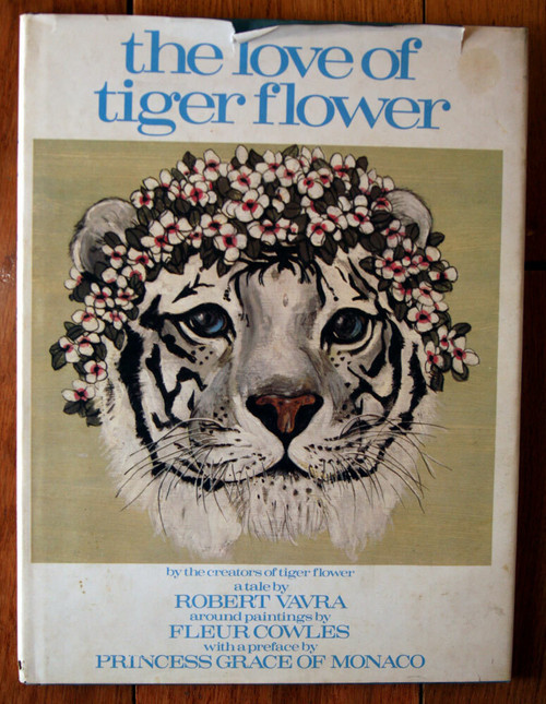 The Love of Tiger Flower by Robert Vavra, Fleur Cowles, Princess Grace of Monaco