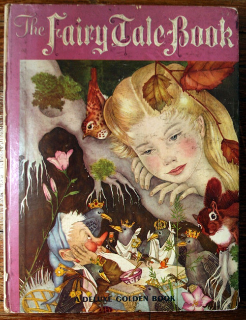 THE FAIRY TALE BOOK 1958 Deluxe Golden Book Marie Ponsot & Adrienne Segur #760