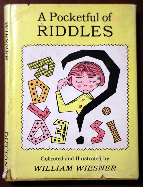 A Pocketful of Riddles by William Wiesner 1967 HC/DJ Illustrated Vintage Book