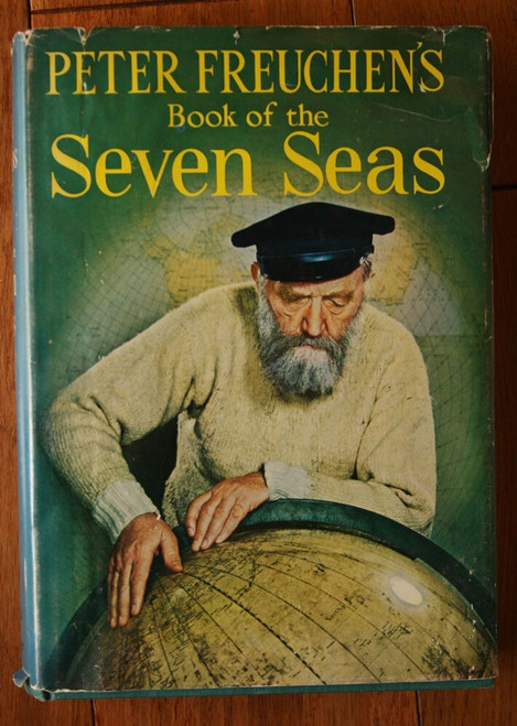 Peter Freuchen's Book of Seven Seas 1957 HC/DJ 8th Printing