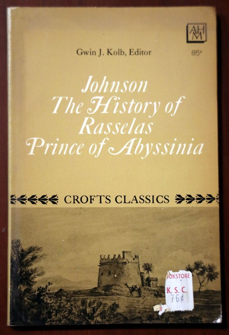 Samuel Johnson's HISTORY OF RASSELAS Prince of Abyssinia GWIN KOLB 1962 Crofts