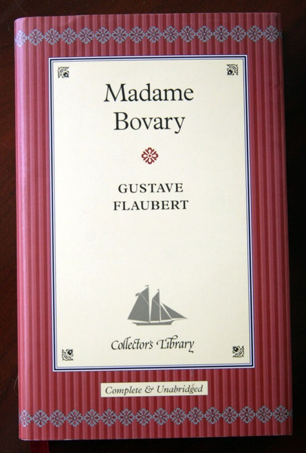 MADAME BOVARY by Gustave Flaubert Collector's Library 2003 HC/DJ Barnes & Noble
