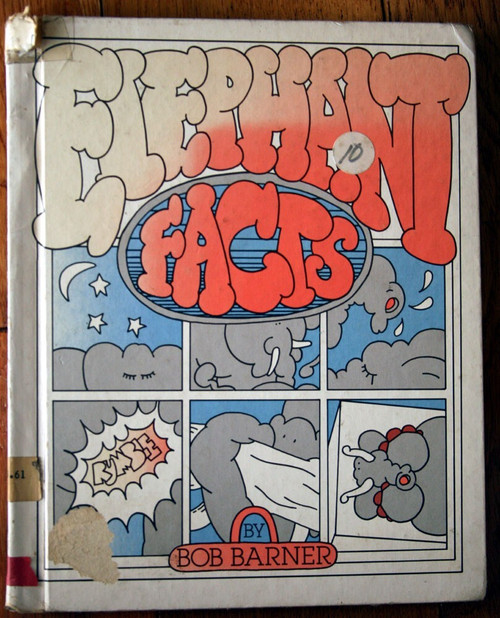 ELEPHANT FACTS by Bob Barner 1979 Vintage Hardcover FIRST EDITION Unicorn Book