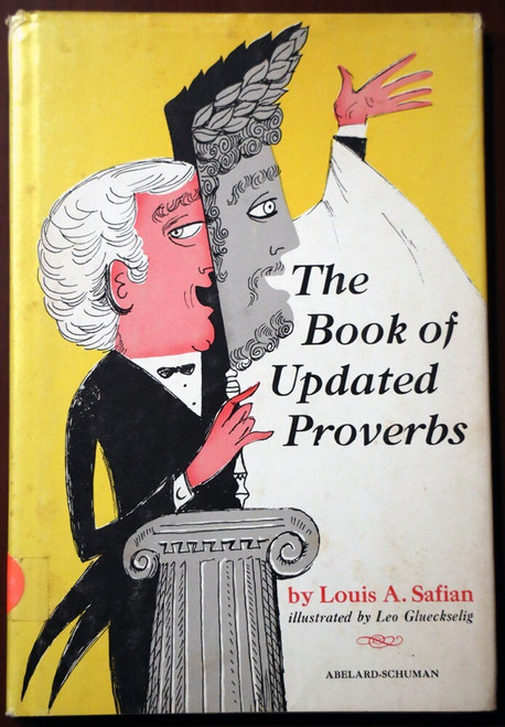 The Book of Updated Proverbs by Louis A. Safian 1967 HC/DJ Illustrated Vintage