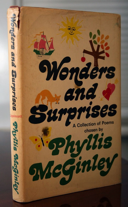 Wonders and Surprises: Collection of Poems by Phyllis McGinley 1968 1st Edition