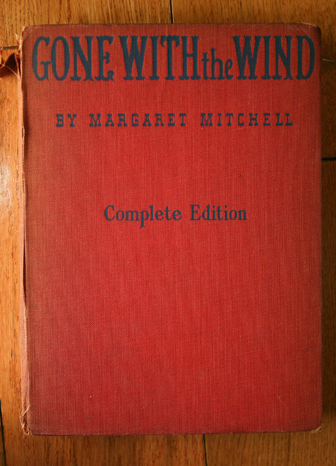 GONE WITH THE WIND by Margaret Mitchell 1940 Complete Motion Picture Edition
