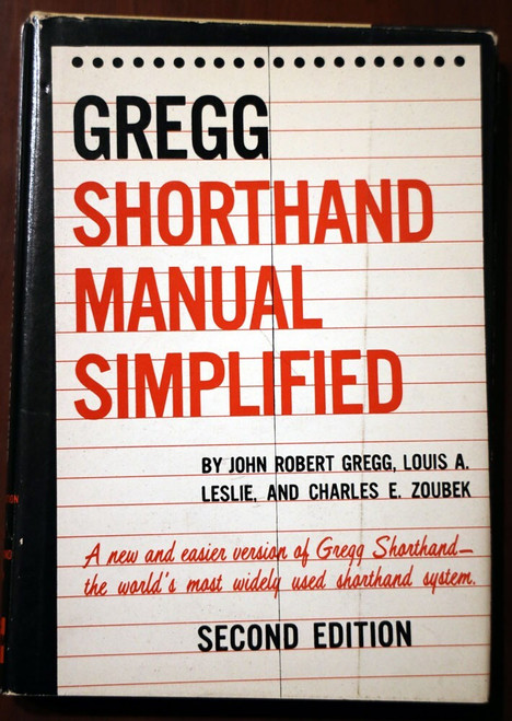 GREGG SHORTHAND MANUAL SIMPLIFIED 1955 HC/DJ Second Edition (John Robert Gregg)