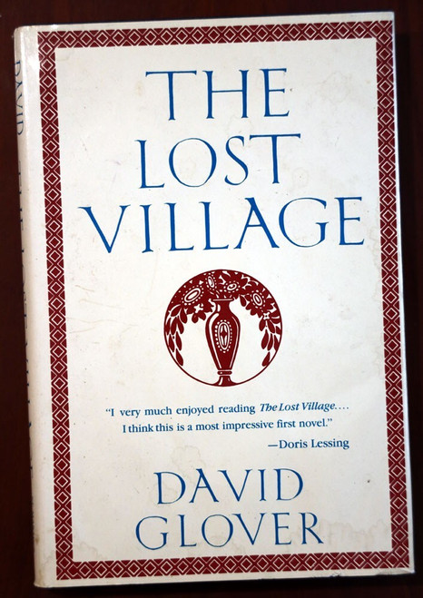The Lost Village by David Glover 1984 First U.S. Edition HC/DJ Vintage Novel