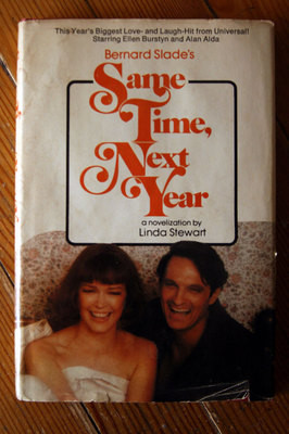 Bernard Slade's Same Time, Next Year HC/DJ Stewart 1978 Ellen Burstyn Alan Alda