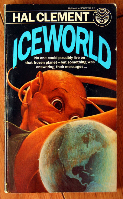 ICEWORLD by Hal Clement 1981 Vintage Ballantine Books Sci-Fi Paperback DEL REY