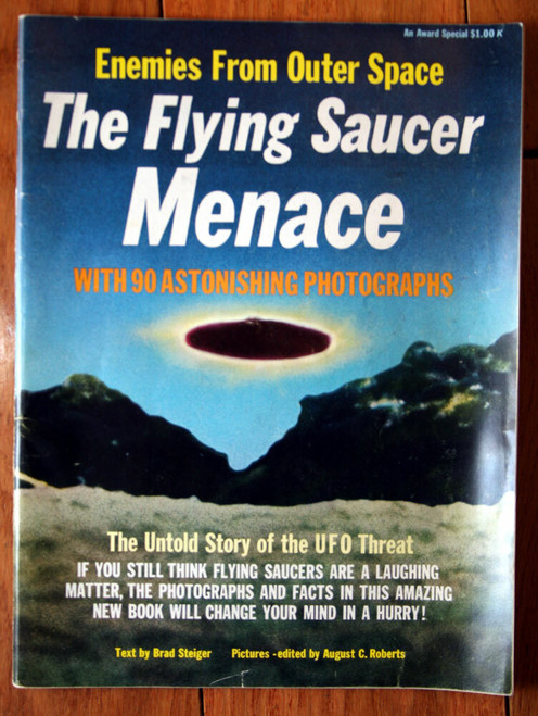 Enemies from Outer Space THE FLYING SAUCER MENACE 1967 Brad Steiger UFO PHOTOS