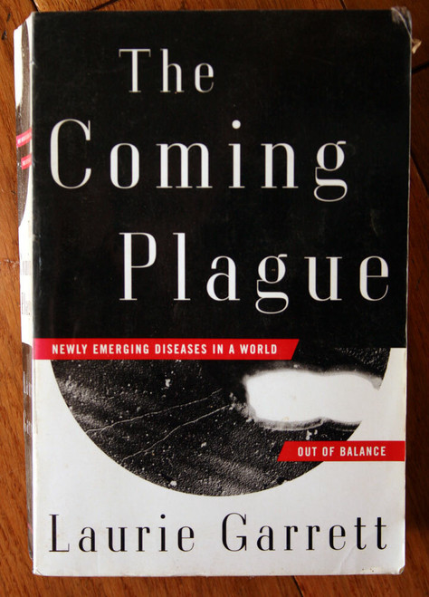 The Coming Plague by Laurie Garrett 1994 Epidemiology Communicable Diseases OOP