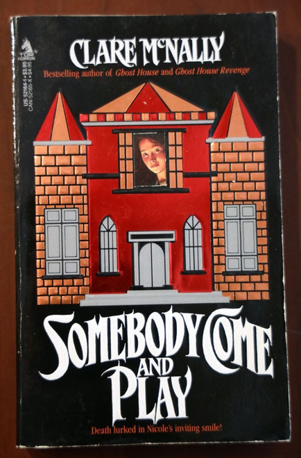 SOMEBODY COME AND PLAY by Clare McNally 1987 First Printing TOR Paperback HORROR