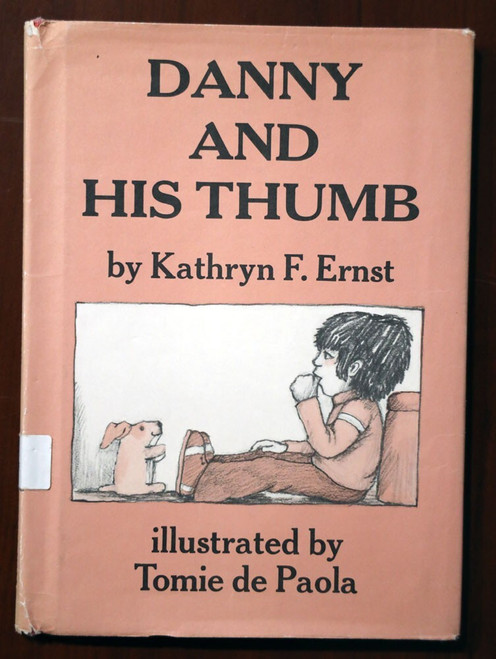Danny and His Thumb by Kathryn F. Ernst & TOMIE DE PAOLA 1973 HC/DJ 1st Ed. /2nd
