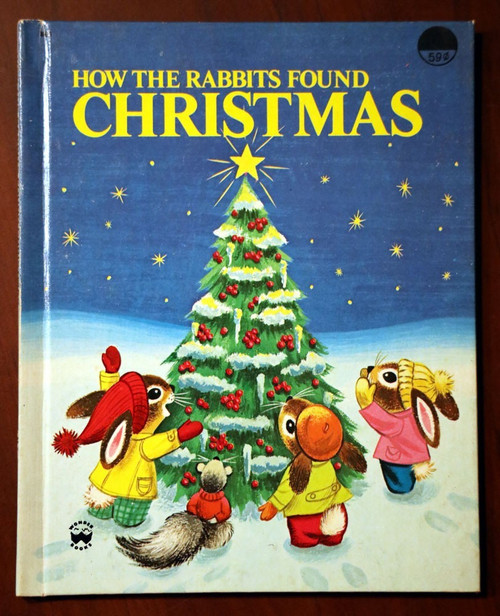 How the Rabbits Found Christmas by Ann Scott/Alcy Kendrick 1975 Wonder Books 866