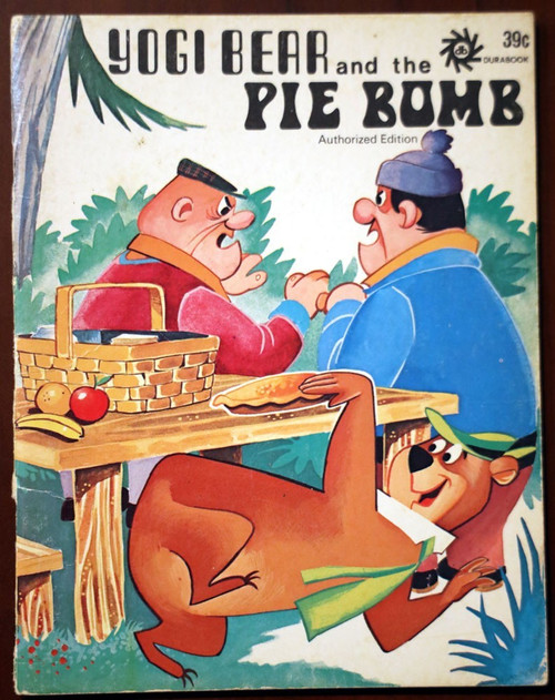 YOGI BEAR and the PIE BOMB by Horace J. Elias 1972 DURABOOK Modern Promotions