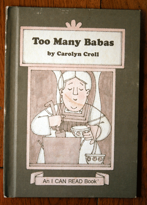 Too Many Babas by Carolyn Croll 1979 First Edition Weekly Reader "I Can Read"