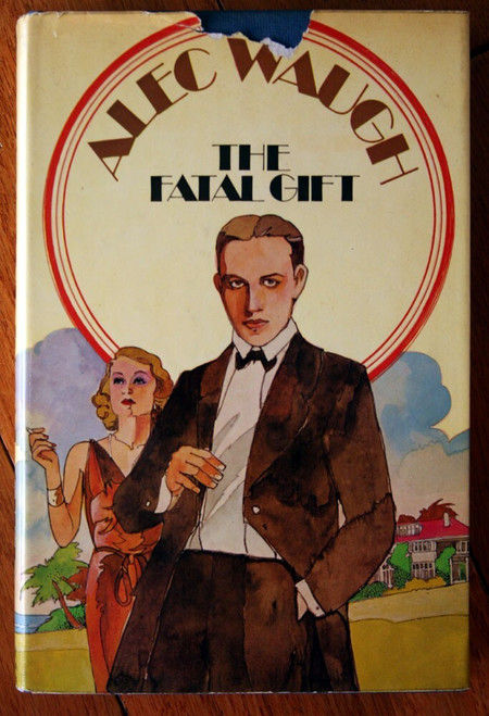 The Fatal Gift by Alec Waugh 1973 First American Edition HC/DJ Vintage Novel