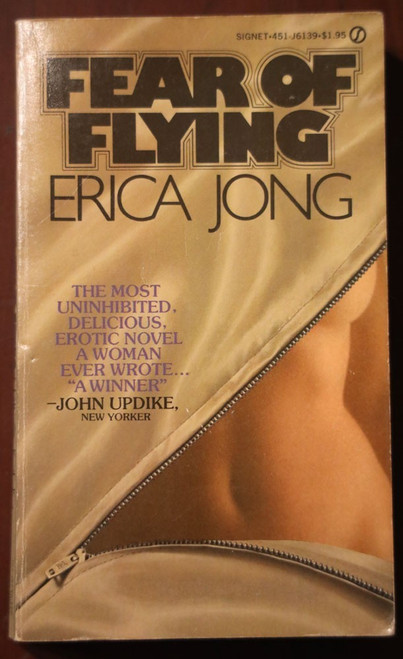FEAR OF FLYING by Erica Jong Vintage Erotic Novel Paperback 1974 Signet