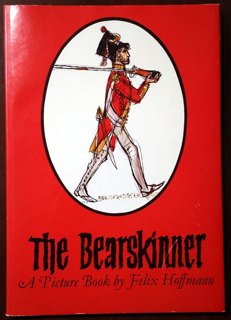 THE BEARSKINNER Picture Book by Felix Hoffmann 1978 First American Ed HC/DJ NICE