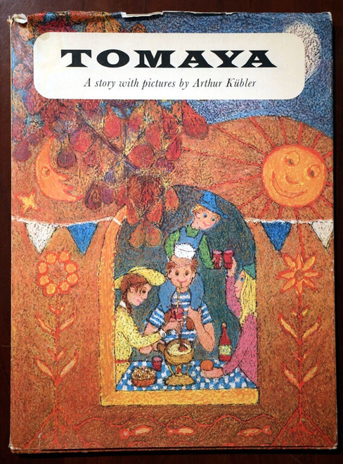 TOMAYA by Arthur Kubler 1971 HC/DJ Translated by Roseanna Hoover VINTAGE BOOK