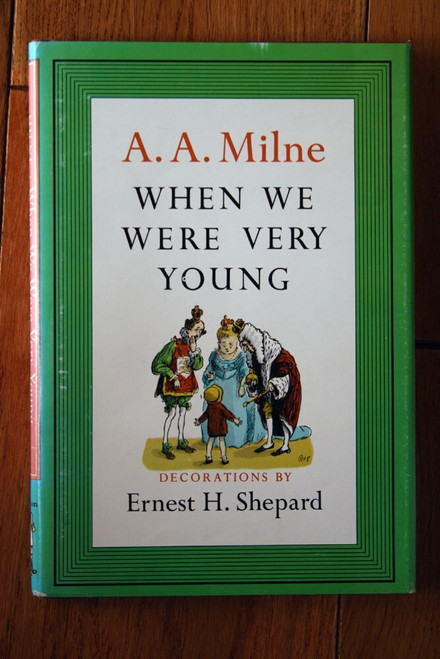 When We Were Very Young by A.A. Milne 1961 HC/DJ E.P. Dutton - Ernest H. Shepard