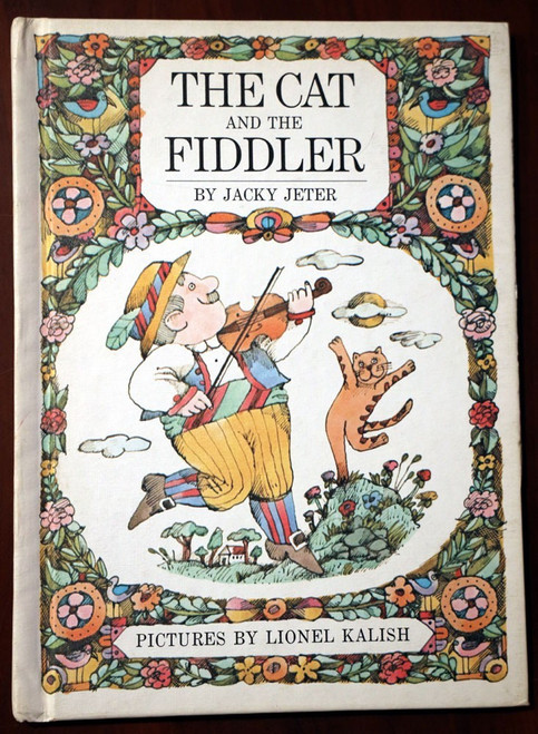 The Cat and the Fiddler by Jacky Jeter Parents' Magazine Press Vintage Book 1968