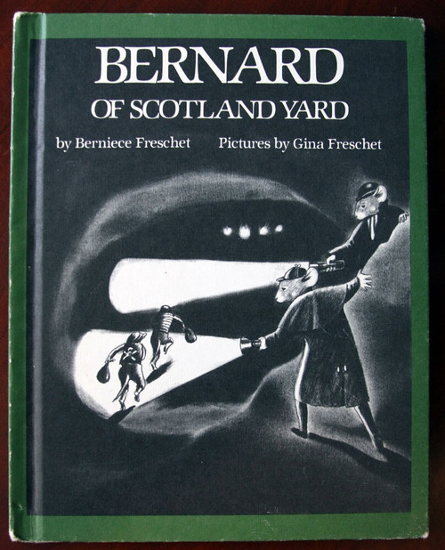 Bernard of Scotland Yard by Berneice & Gina Freschet 1978 Vintage Weekly Reader