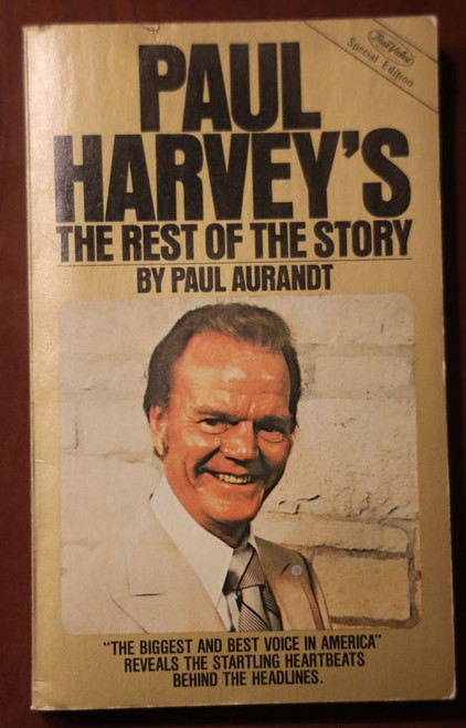 Paul Harvey's The Rest of the Story by Aurandt 1978 Vintage TRUE VALUE Paperback