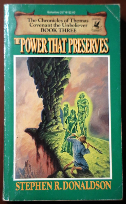 THE POWER THAT PRESERVES Chronicles Thomas Covenant BOOK 3 STEPHEN R. DONALDSON