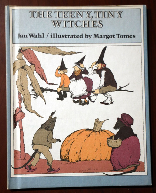 The Teeny Tiny Witches by Jan Wahl & Margot Tomes Vintage HALLOWEEN HC 1979