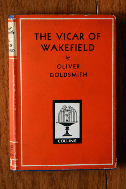 The Vicar of Wakefield by Oliver Goldsmith HC/DJ #94 Collins Library of Classics