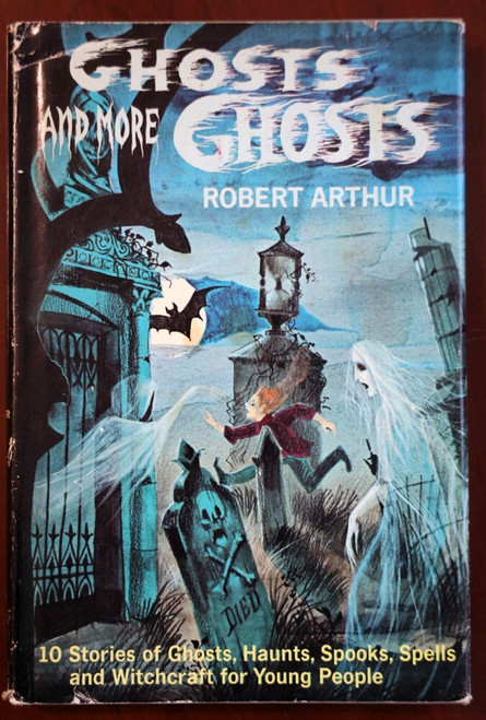 GHOSTS AND MORE GHOSTS by Robert Arthur 1963 HC/DJ Spells & Witchcraft Childrens