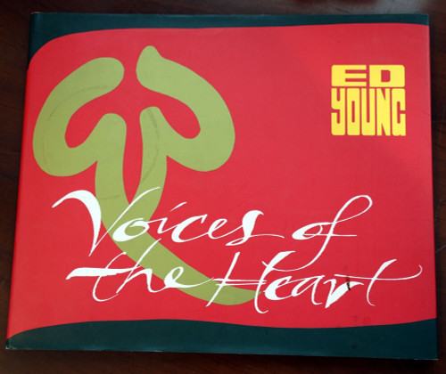 Voices of the Heart by Ed Young 1997 1st Printing HC/DJ CHINESE CHARACTERS