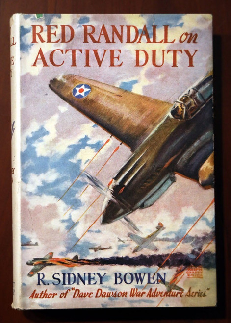 RED RANDALL ON ACTIVE DUTY by R Sidney Bowen 1944 HC/DJ #2 Army Air Corps Series