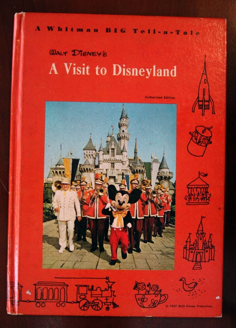 Walt Disney's A VISIT TO DISNEYLAND 1965 Whitman Big Tell-A-Tale - Mabel Watts