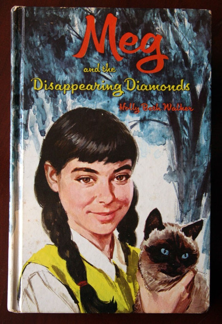 Meg and the Disappearing Diamonds by Holly Beth Walker 1967 Whitman #1 (1527)