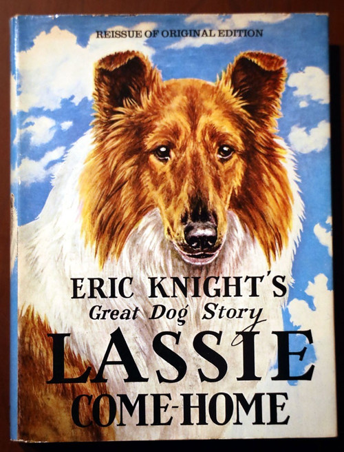 LASSIE COME-HOME by Eric Knight 1978 HC/DJ Marguerite Kirmse - Great Dog Story