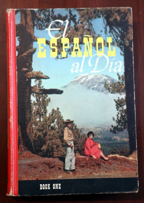 EL ESPANOL AL DIA Book One 1956 Turk/Allen 2nd Edition HEATH Spanish Textbook