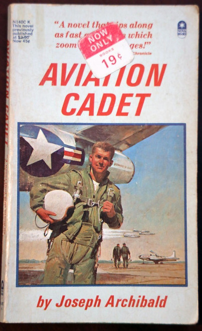 Aviation Cadet by Joseph Archibald 1965 Vintage Paperback 1st Printing USAF