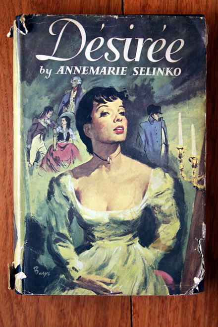DESIREE by Annemarie Selinko 1953 Vintage Hardcover Novel William Morrow BCE