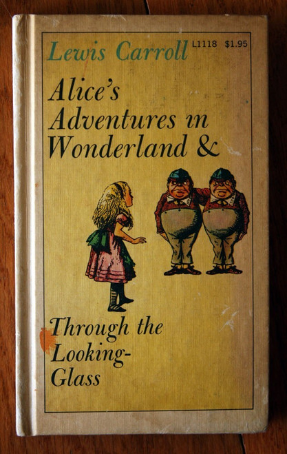 Alice's Adventures in Wonderland & Through the Looking Glass by Lewis Carroll HC